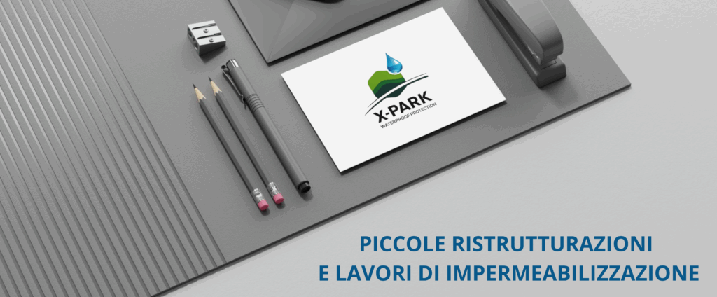 PICCOLE RISTRUTTURAZIONI E LAVORI DI IMPERMEABILIZZAZIONE